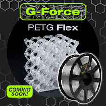Load image into Gallery viewer, PETG-FLEX (Coming Soon!)